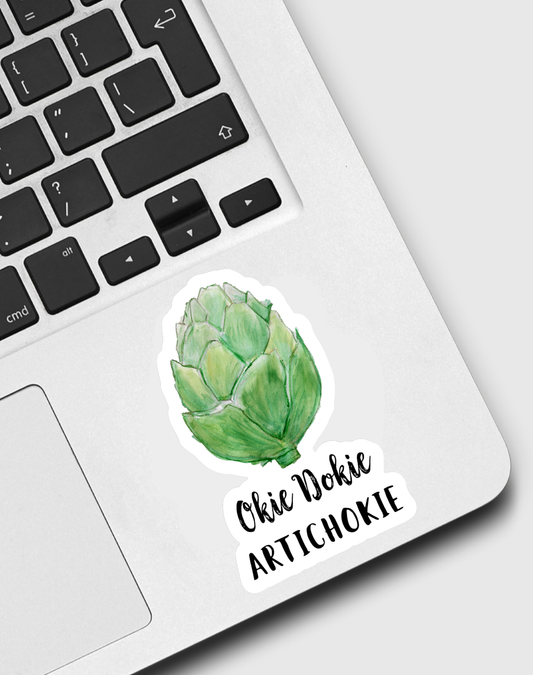 Okie Dokie Artichokie Sticker