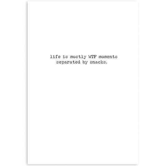 Life Is Mostly Greeting Card