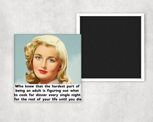 Funny Magnet. Hardest Part of Being an Adult