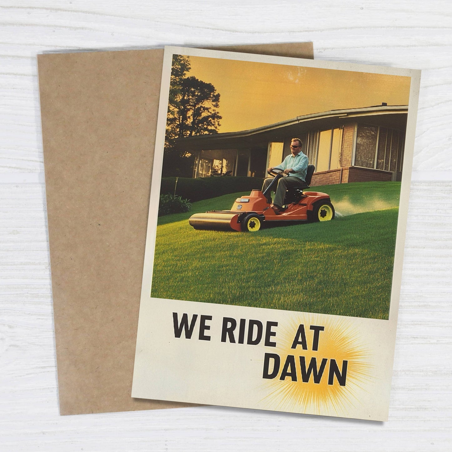 We Ride At Dawn - Funny Vintage Father's Day Card