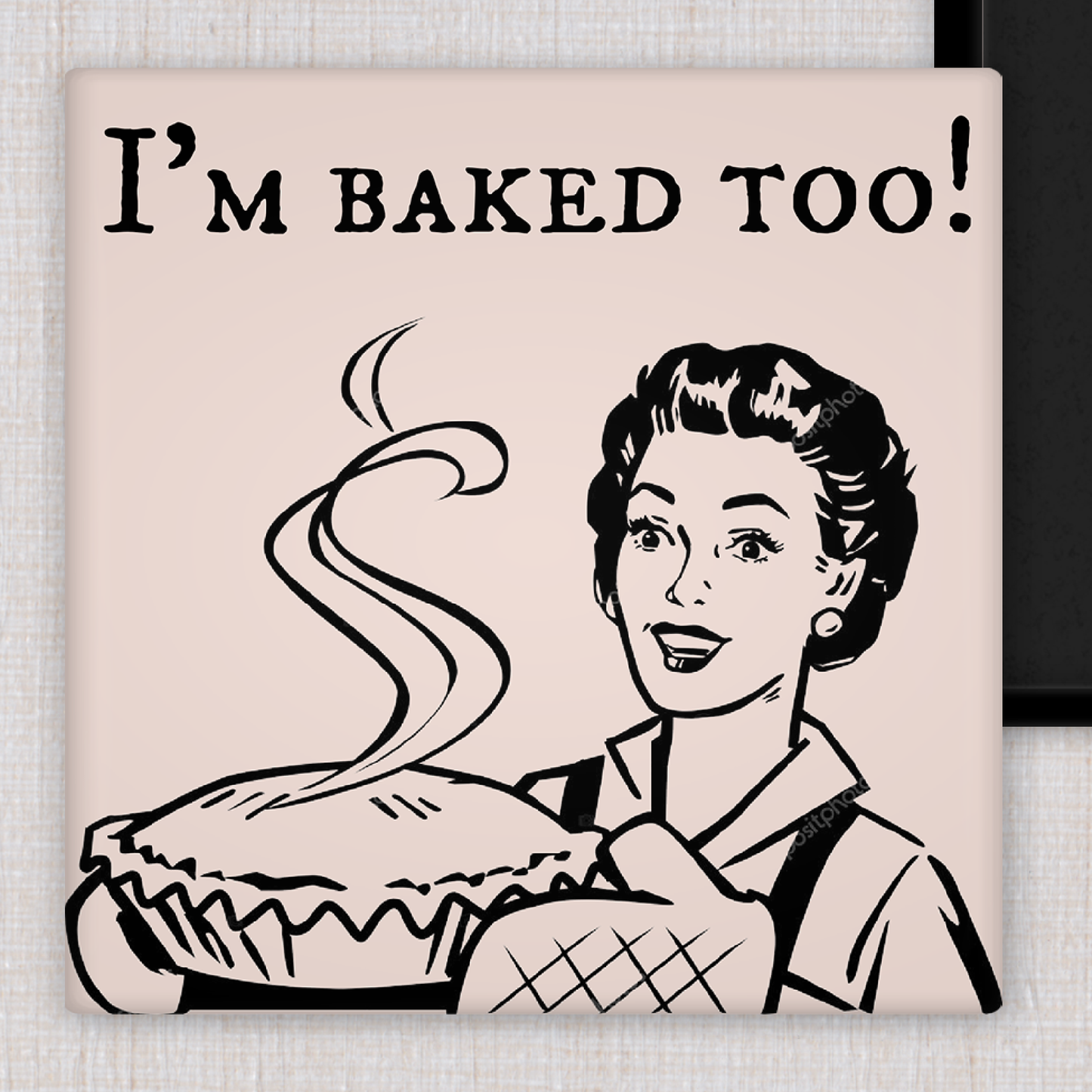 MAGNET. I'm Baked Too! funny fridge magnet