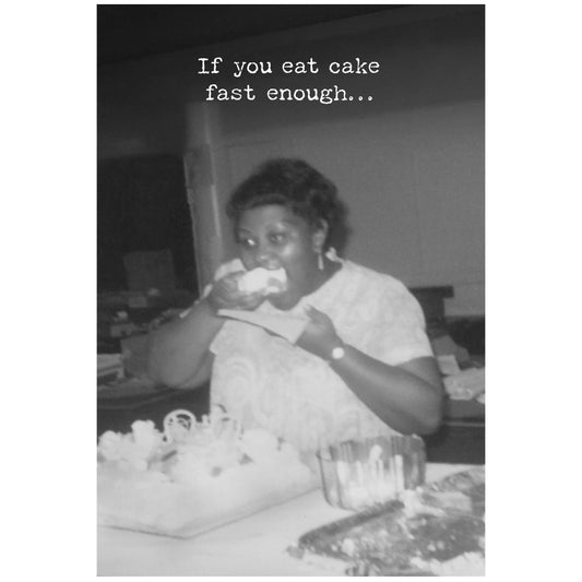 Eat Cake Greeting Card