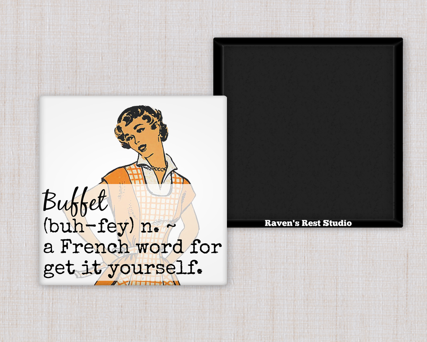 MAGNET. Buffet - A French Word For Get It Yourself.