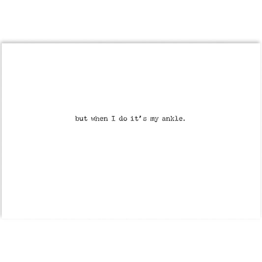 My Ankle Greeting Card