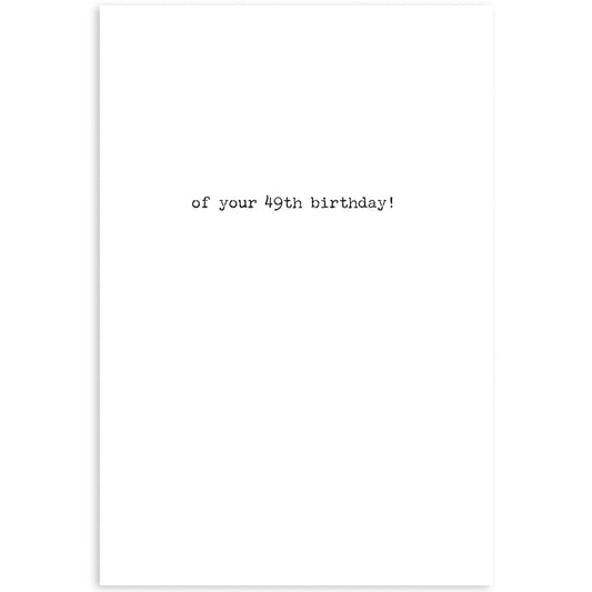 49th Birthday Greeting Card