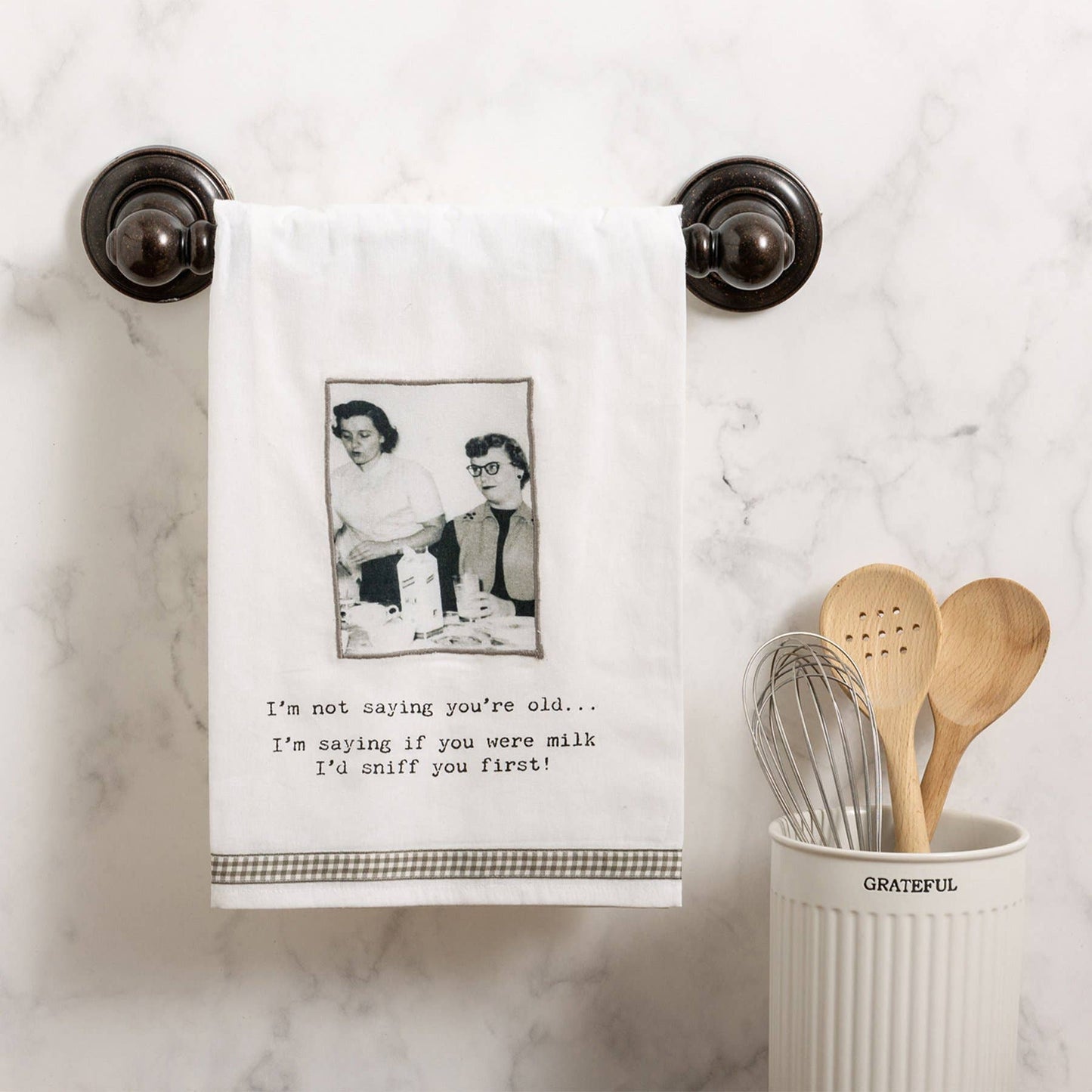 I'm Not Saying You're Old Kitchen Towel