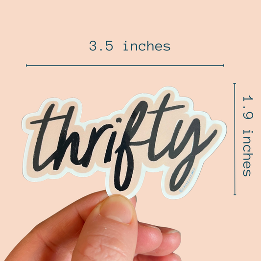 Thrifty Vinyl Sticker, Thrifting, Thrift store, second hand
