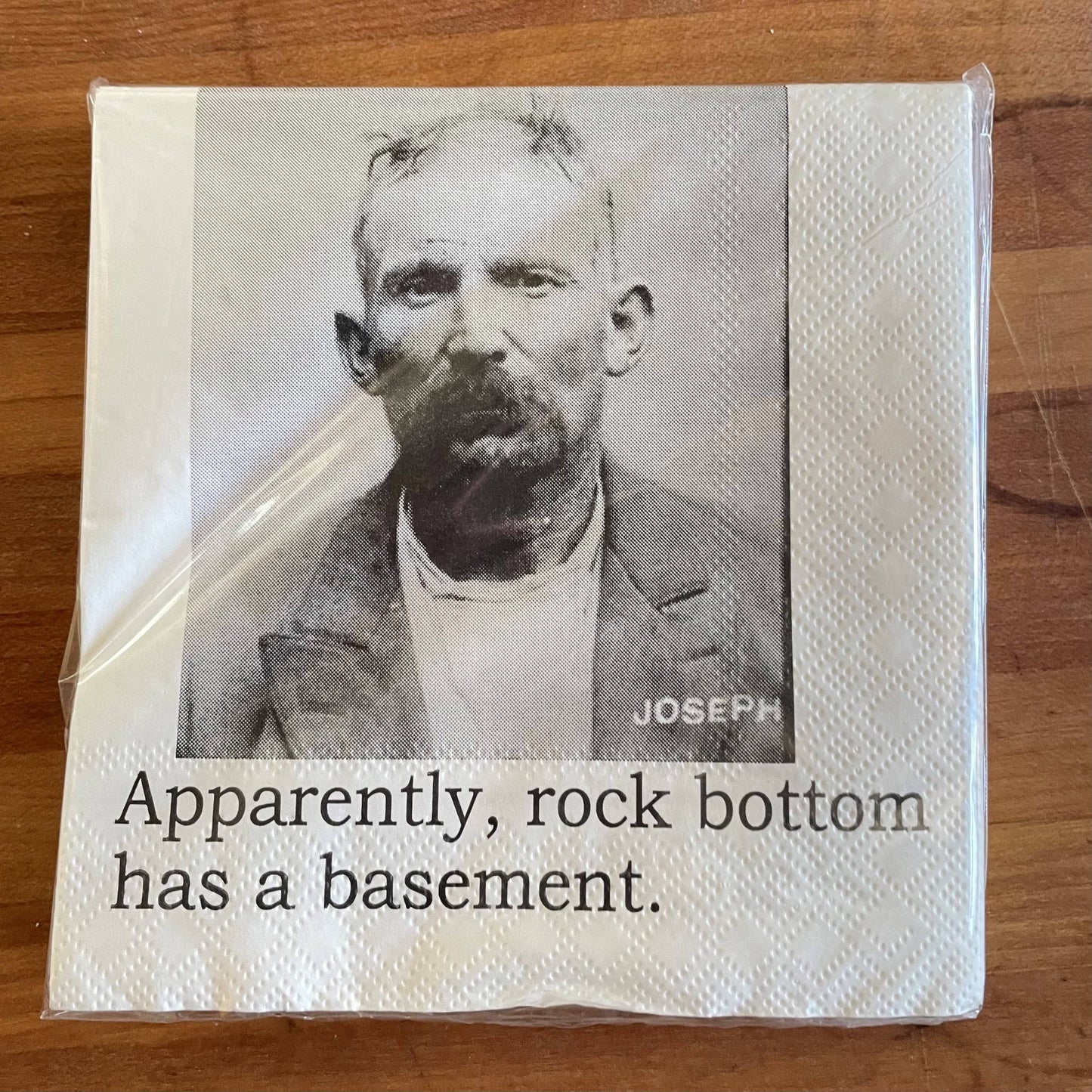 Big House Cocktail Napkins, Apparently, rock bottom has a...