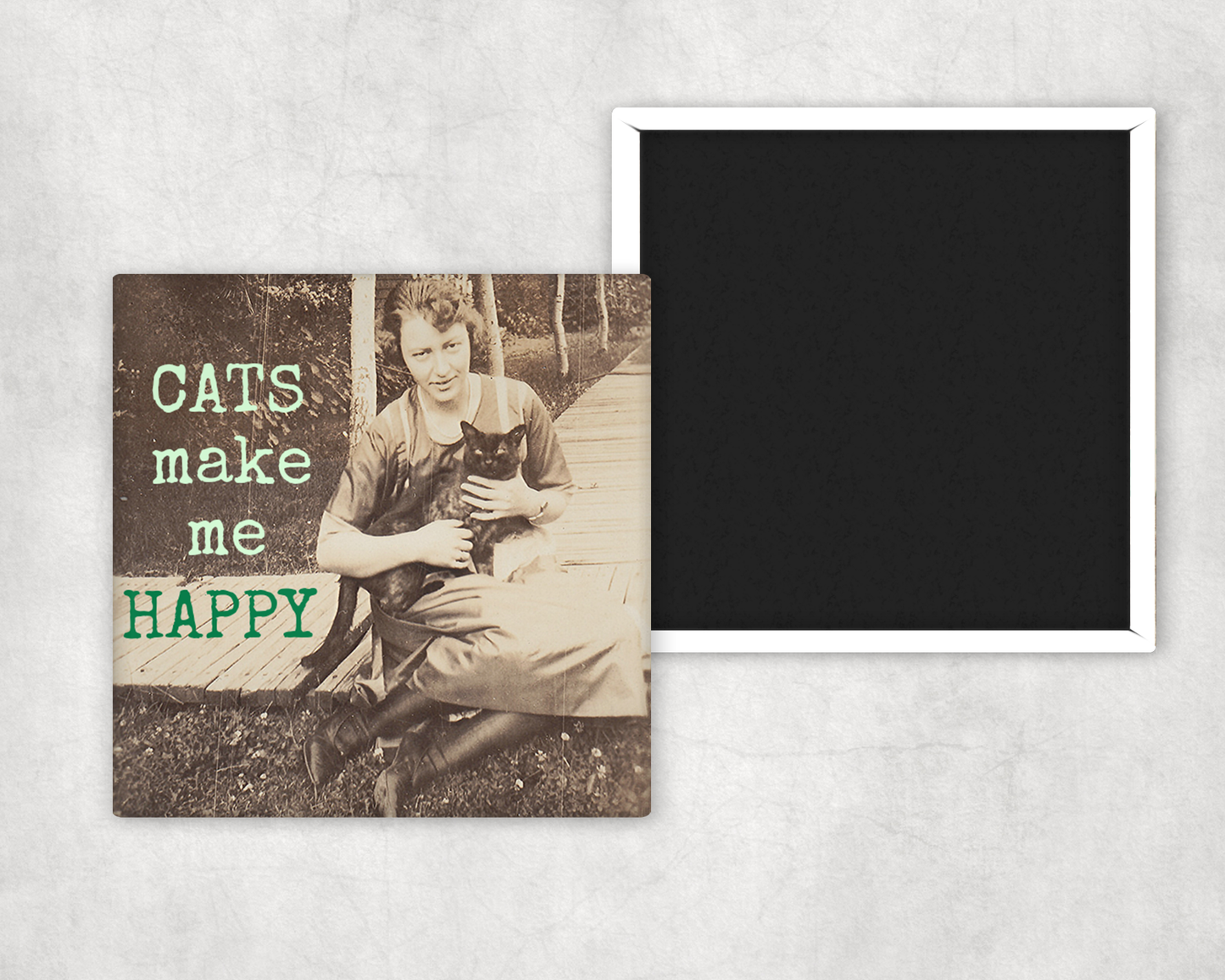 Fridge Magnet. CATS Make Me HAPPY
