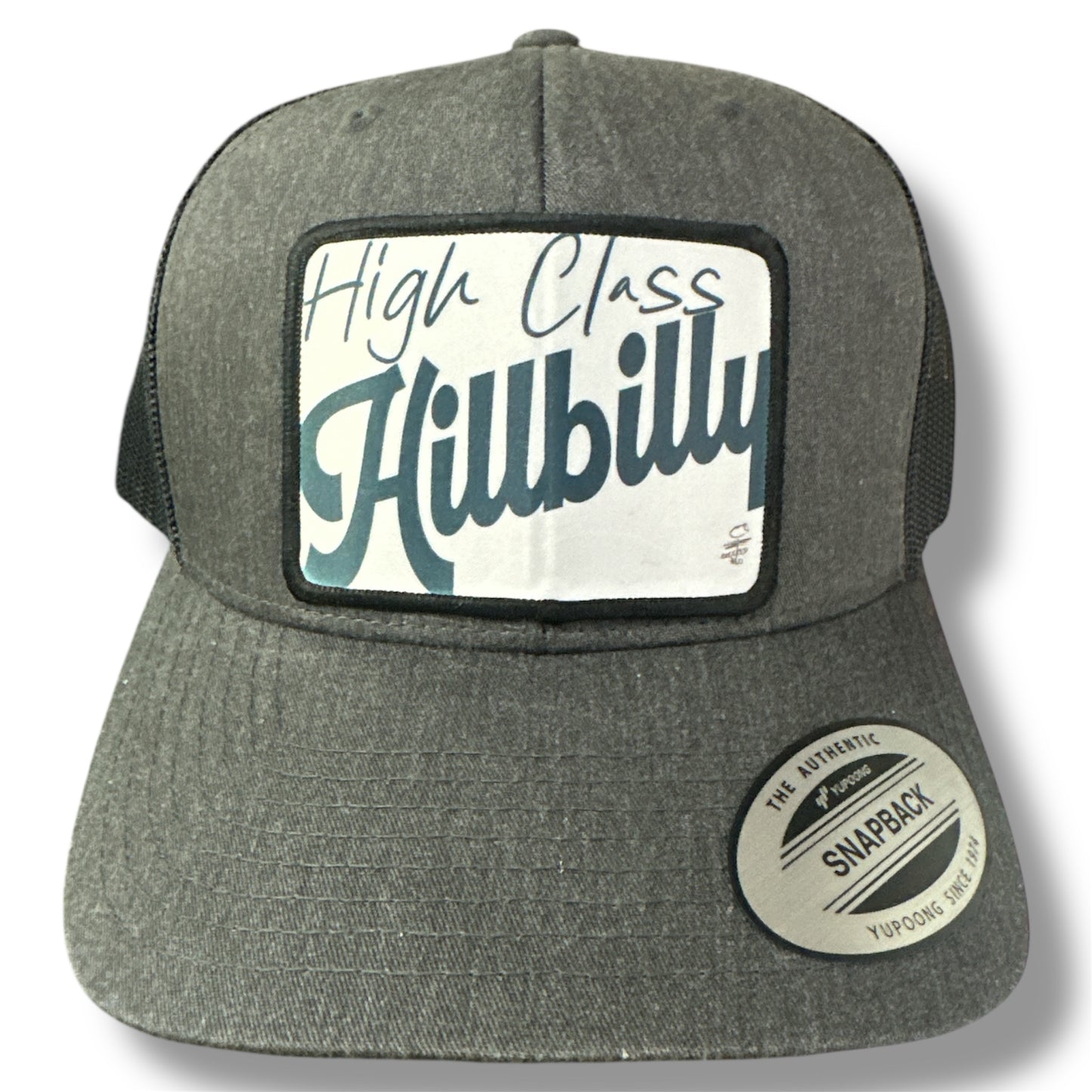 High Class Hillbilly Hat