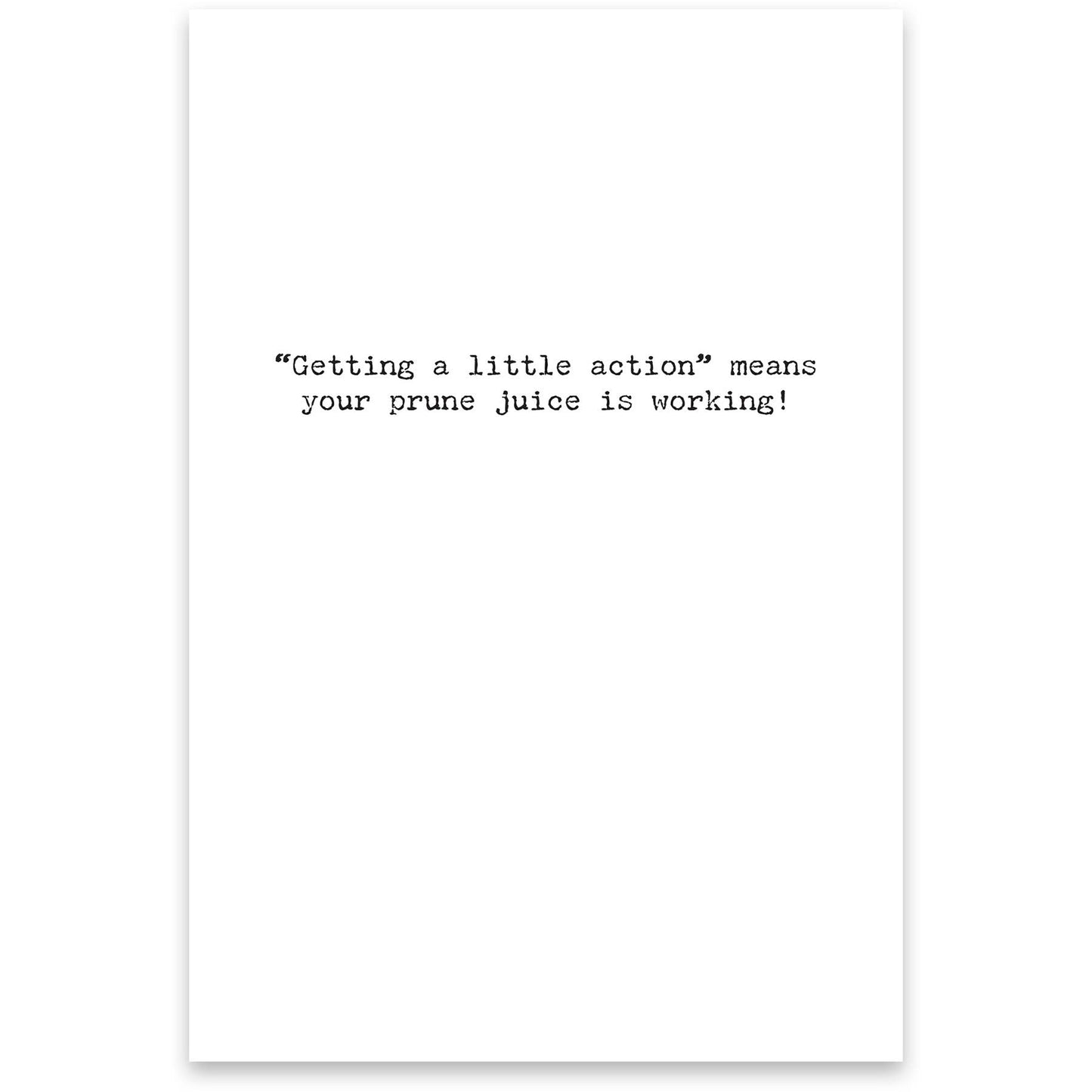 Prune Juice Greeting Card