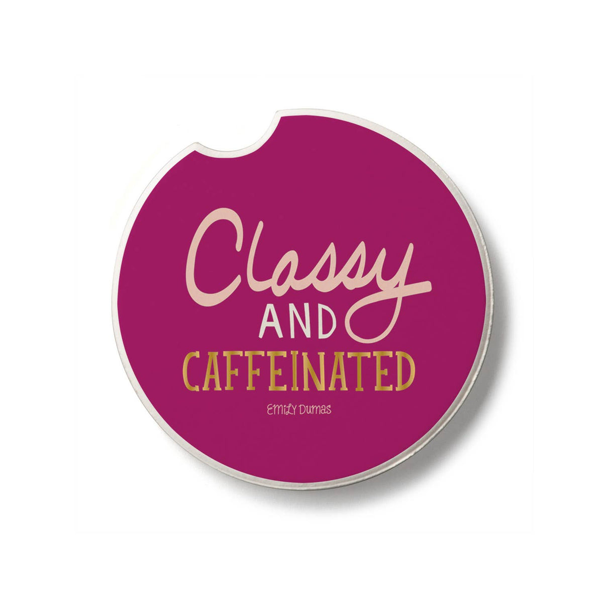 "Classy & Caffeinated" Absorbent Stone Car Coaster 1pk