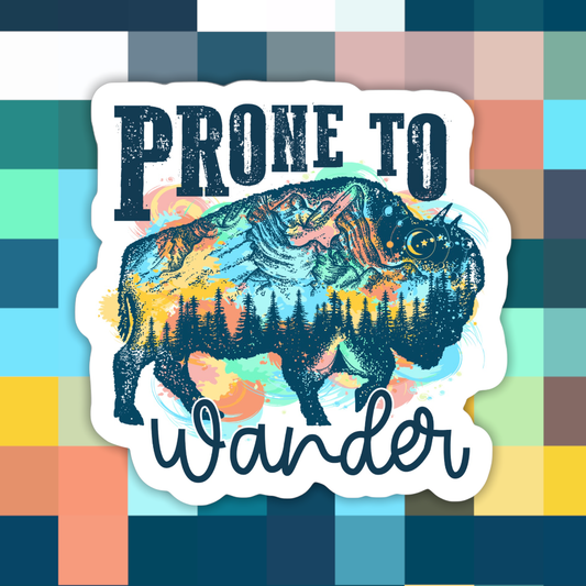 Prone to Wander Buffalo Sticker