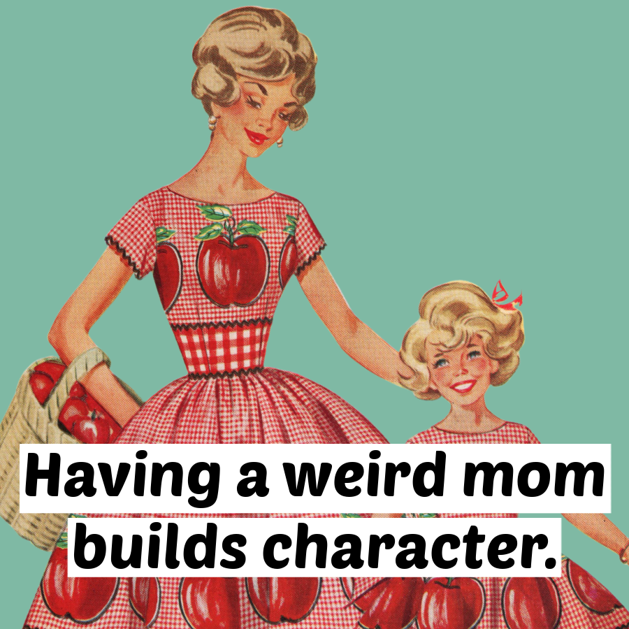 Having A Weird Mom Builds... Fridge Magnet. 315