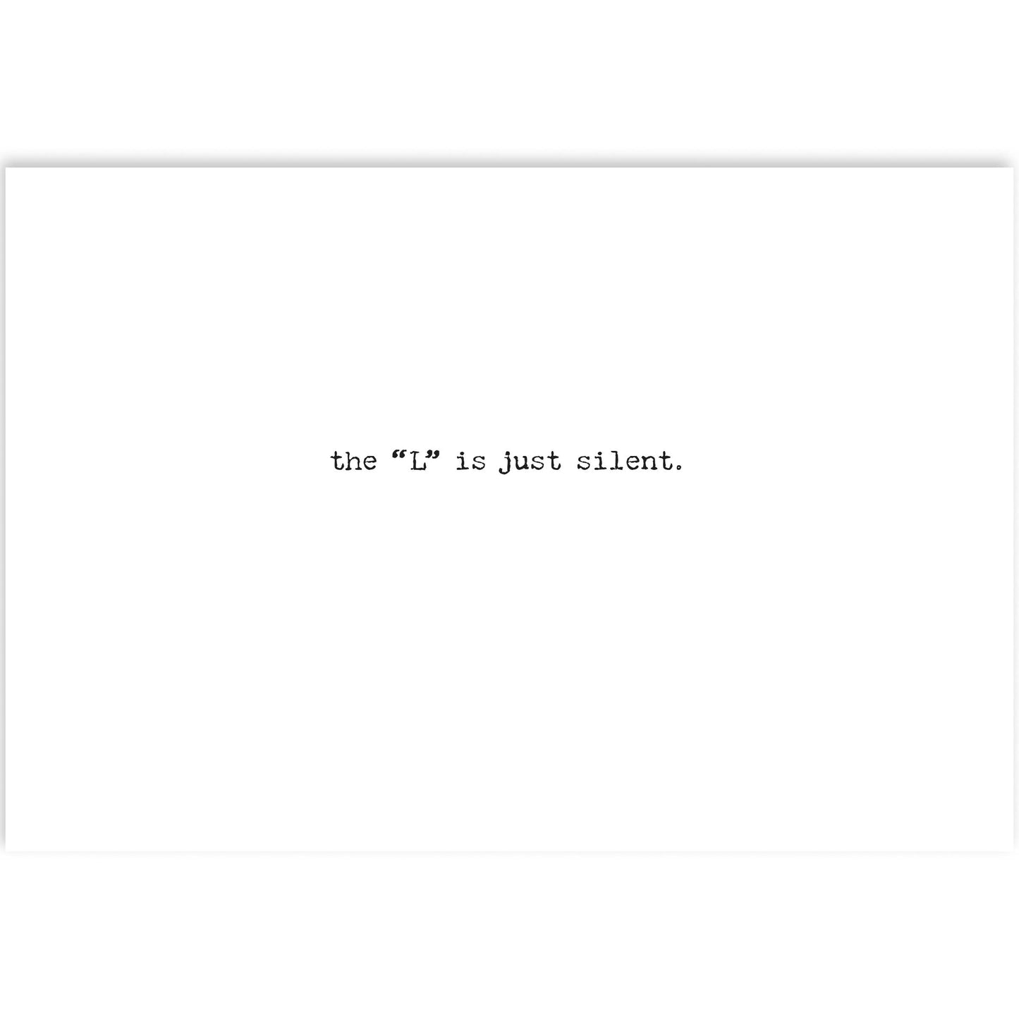 Still Flat Greeting Card